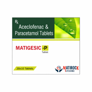 Matigesic-P Tablets | Aceclofenac & Paracetamol
