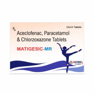 Matigesic-MR Tablets | Aceclofenac, Paracetamol & Chlorzoxazone